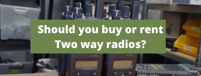 buy or rent two way radio