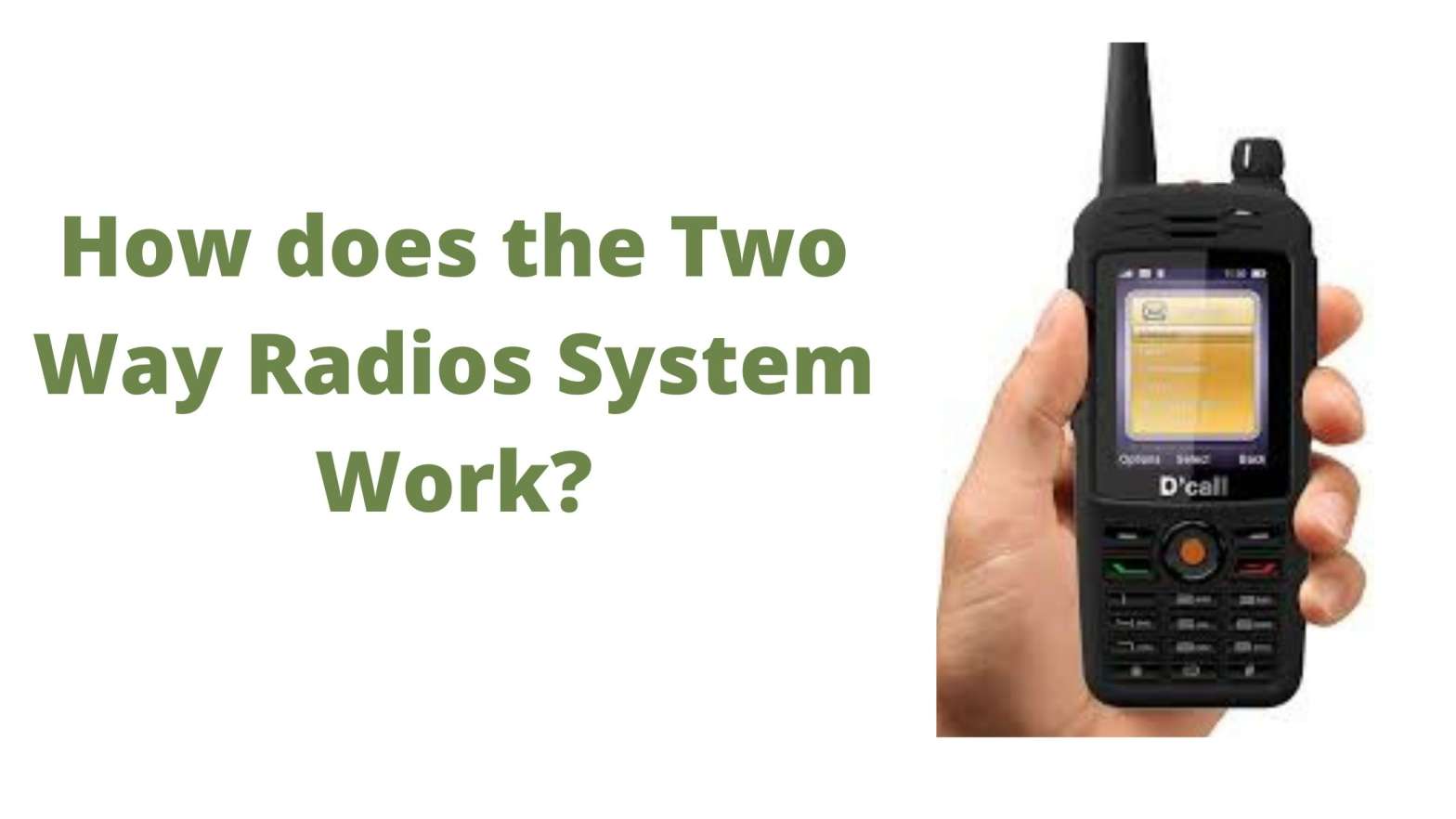 Two way radio communication