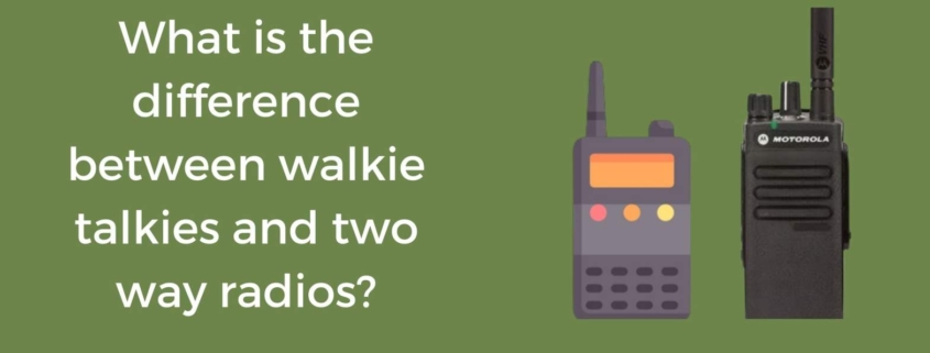 Walkie talkie and Two way radio